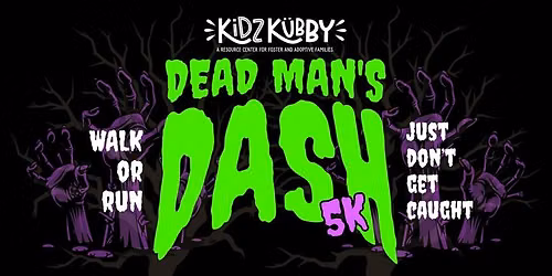 Dead Man's Dash 5k and Dash Bash Carnival