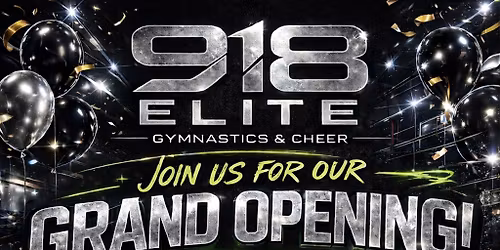 918 Elite Grand Opening!