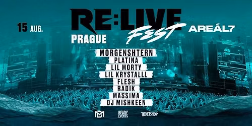RELIVE FEST @ PRAGUE