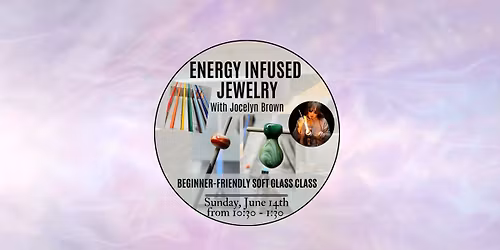 Energy Infused Jewelry with Jocelyn Brown