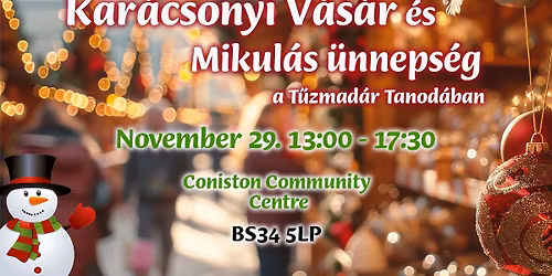 Karácsonyi Vásár és Mikulás Ünnepség