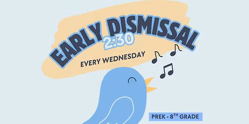 Early Dismissal