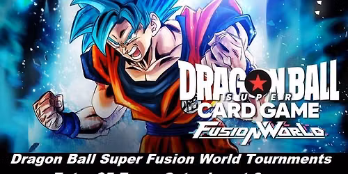 Dragon Ball Fusion World Tournaments