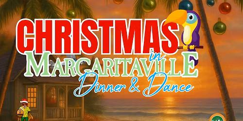 Christmas in Margaritaville Dinner & Dance