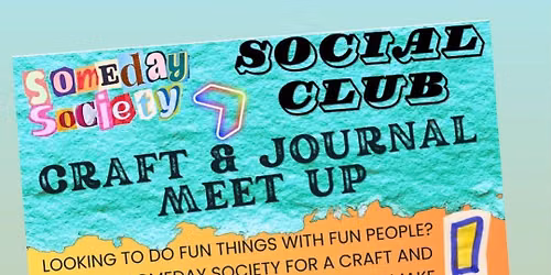 Someday Society Social Club Meet-up
