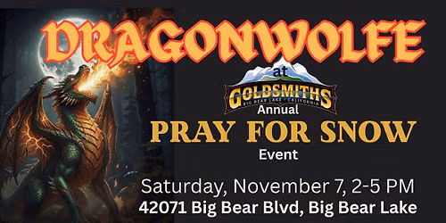 Dragonwolfe at Goldsmith's Pray for Snow Event