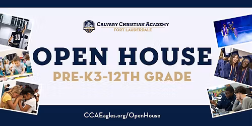 Calvary Christian Academy Fort Lauderdale Fall Open House | Pre-K\u201312th Grade