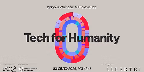 Igrzyska Wolno\u015bci 2026. TECH FOR HUMANITY
