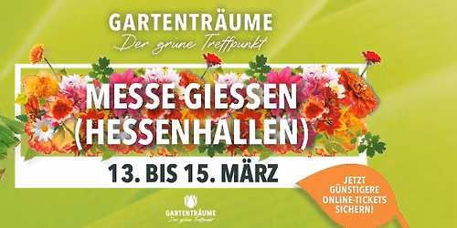 Gartentr\u00e4ume Gie\u00dfen 2026