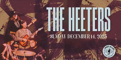 Moe's Alley Presents: The Heeters (ft. members of The California Honeydrops)