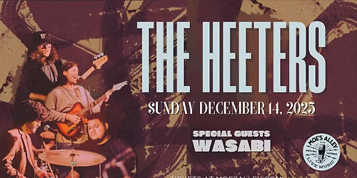 The Heeters (ft. members of The California Honeydrops) w\/ Wasabi