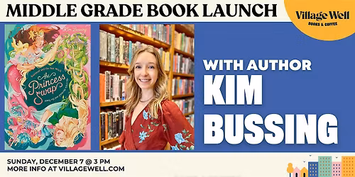 Middle Grade Book Launch: Rapunzel and the Sea Witch by Kim Bussing