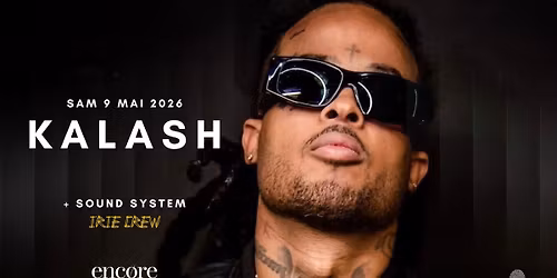 \u2605 \u2606 KALASH - Encore Luxembourg \u2605 \u2606