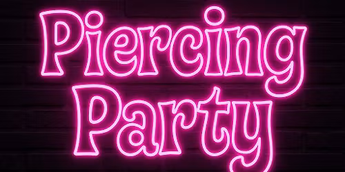 Piercing Party at Clean Line Tattoos