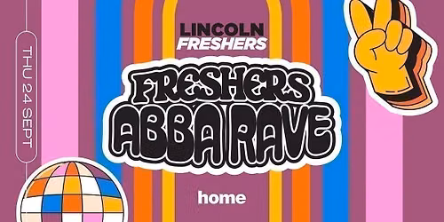 \ud83c\udf38 THE LINCOLN FRESHERS ABBA RAVE \ud83c\udf38