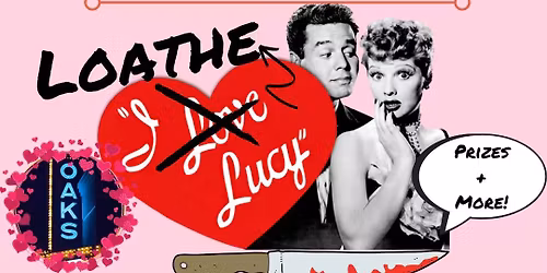 Mystery's Most Wanted - I Loathe Lucy