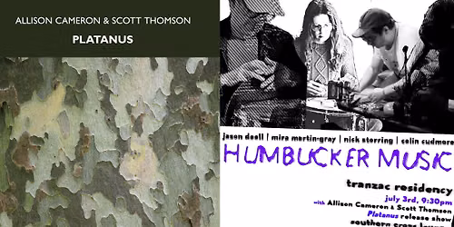 Allison Cameron & Scott Thomson "Platanus" release show\/ with Humbucker Music