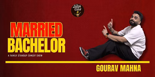 Married Bachelor By Gourav Mahna