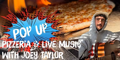 Pizza Pop Up & Live Music