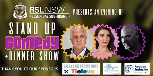 Nelson Bay RSL sub-Branch - Comedy Night & Dinner