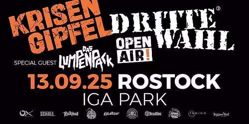 DRITTE WAHL + Das Lumpenpack live im IGA PARK ROSTOCK
