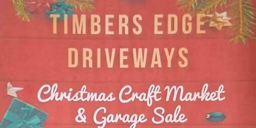 Timbers Edge Christmas market and garage sale