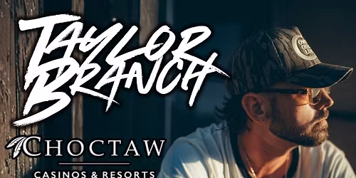 \ud83c\udfb6 Taylor Branch \u2013 Acoustic Live at Choctaw Casinos & Resorts \ud83c\udfb6