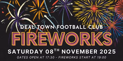 Deal Town FC Firework Display