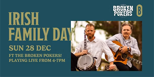 Irish Family Day ft. The Broken Pokers