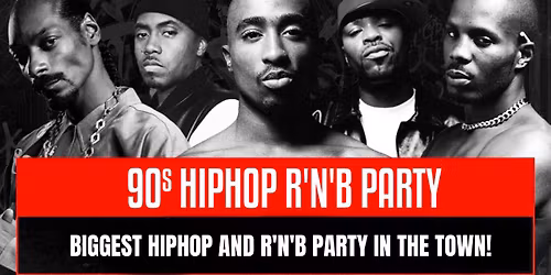The 90's HipHop R'n'B Party - Tallinn