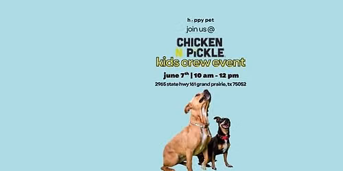 Happy Pet @ Chicken N Pickle Kid's Crew Event