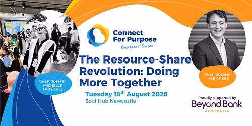 AUGUST Breakfast: The Resource-Share Revolution - Doing More Together