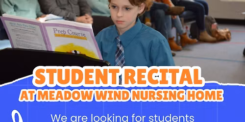 Student Recital at Meadow Wind Nursing Home