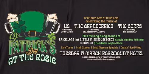 ST. PATRICK'S DAY at THE ROSIE | A Tribute Fest Of Irish Gold | Rosemount Hotel, North Perth WA