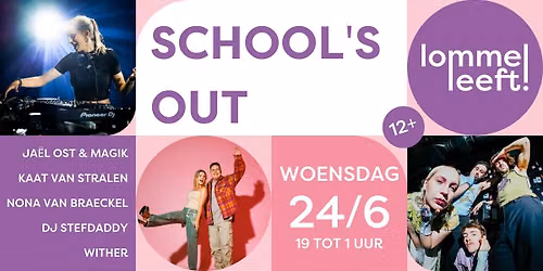 School's Out 2026