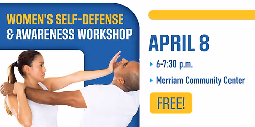 Women's Self-Defense & Awareness Workshop