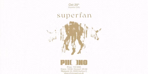 PHONO: Superfan (US)