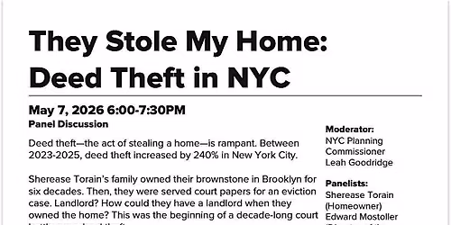 \u201cThey Stole My Home\u201d: Deed Theft in NYC