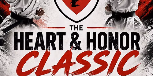 The Heart & Honor Classic Karate Tournament