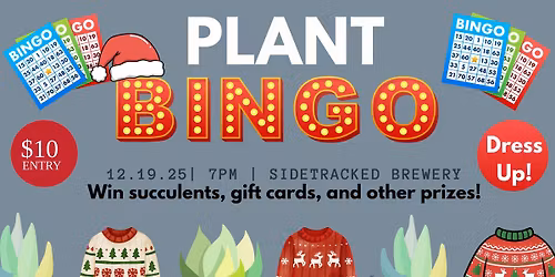 \ud83c\udf31\ud83e\udd36Plant Bingo\ud83e\udd36\ud83c\udf31 - December - w\/ Christmas Spirit Dress Up!