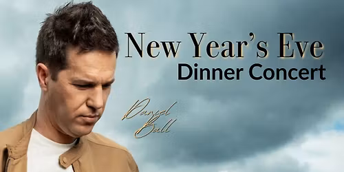 New Years Even Dinner Concert w\/ Daniel Ball