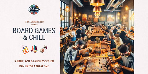 Boardgames & Chill-Board Games