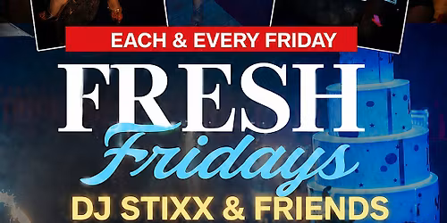 Fresh Fridays Hemel Hempstead Every Friday