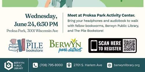 Audiobook Walk with the Berwyn Public Library