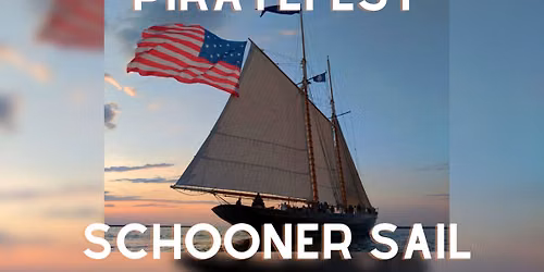 PirateFest Schooner Sail