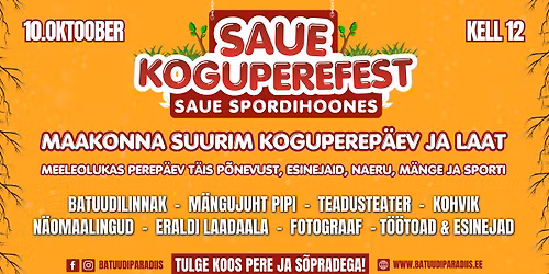 SAUE KOGUPEREFEST 2026 I Saue Spordihoones 10.oktoobril 2026