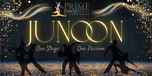 JUNOON by Prime Danceworks