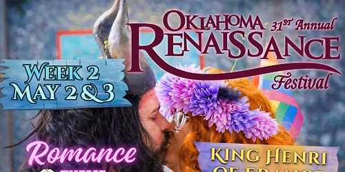 Weekend 2 - Romance - Oklahoma Renaissance Festival