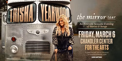 Trisha Yearwood: The Mirror Tour: An Intimate Acoustic Evening of Stories & Songs