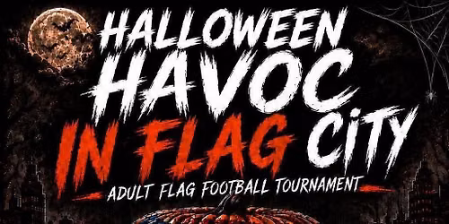 Halloween Havoc in Flag City